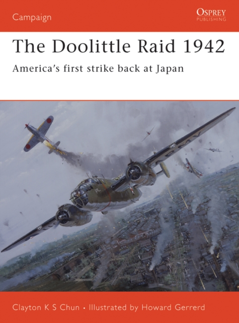 The Doolittle Raid 1942 : America s first strike back at Japan, EPUB eBook