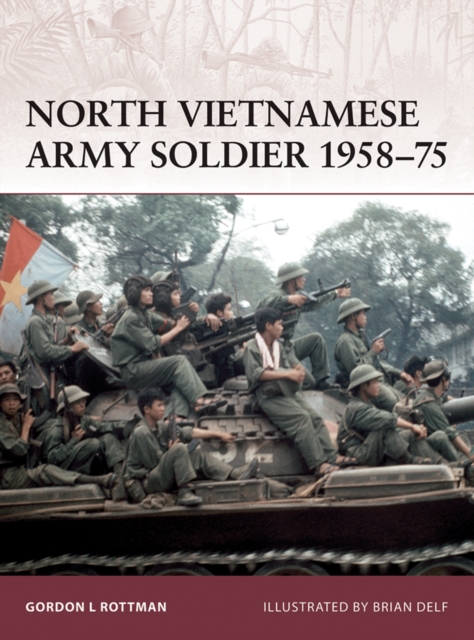 North Vietnamese Army Soldier 1958–75, EPUB eBook