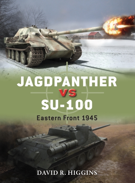 Jagdpanther vs SU-100 : Eastern Front 1945, EPUB eBook