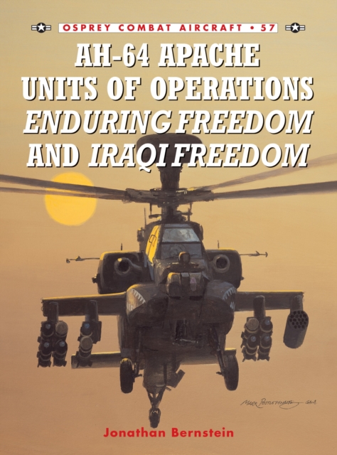 AH-64 Apache Units of Operations Enduring Freedom & Iraqi Freedom, EPUB eBook