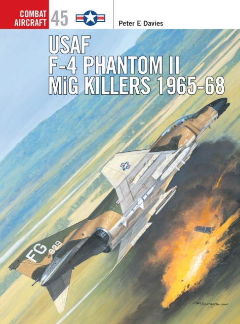 USAF F-4 Phantom II MiG Killers 1965–68, EPUB eBook