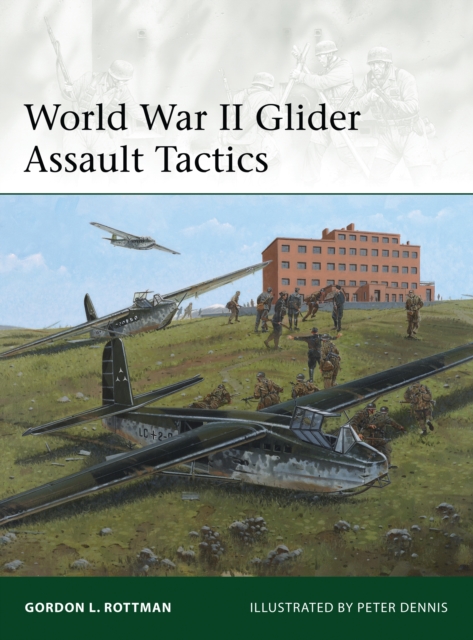 World War II Glider Assault Tactics, PDF eBook
