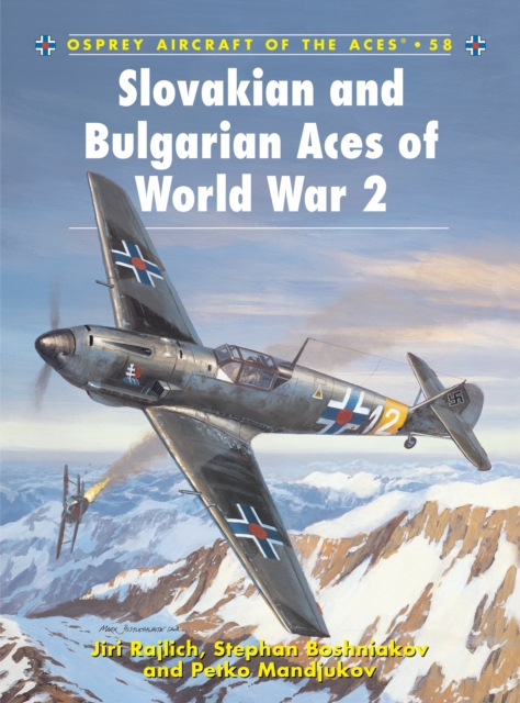 Slovakian and Bulgarian Aces of World War 2, EPUB eBook