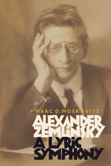 Alexander Zemlinsky: A Lyric Symphony, EPUB eBook