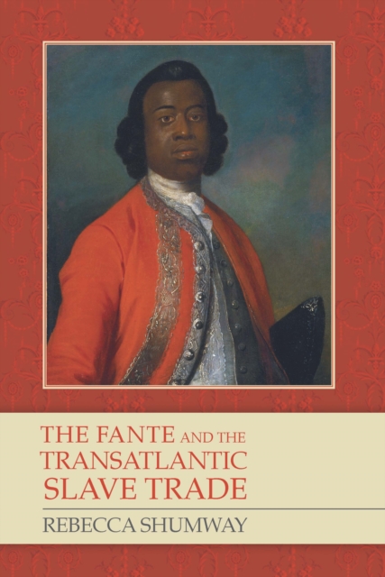 The Fante and the Transatlantic Slave Trade, EPUB eBook