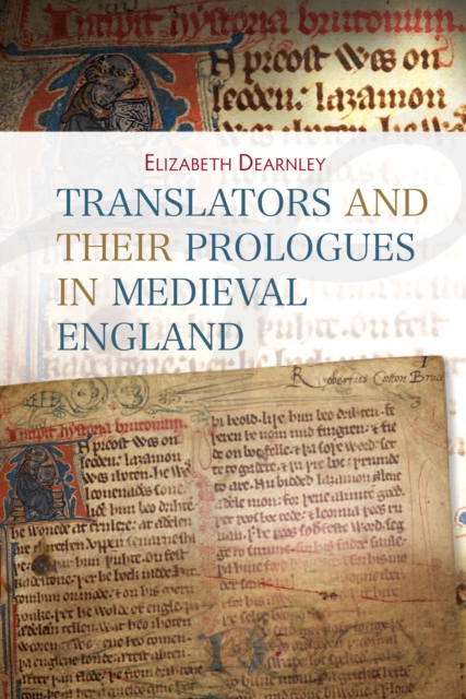 Translators and their Prologues in Medieval England, PDF eBook