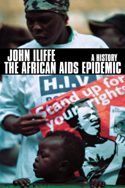 The African Aids Epidemic : A History, PDF eBook
