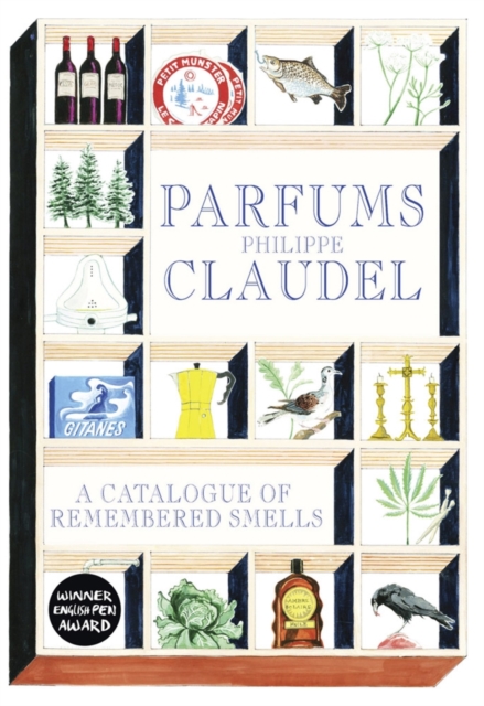 Parfums : A Catalogue of Remembered Smells, EPUB eBook