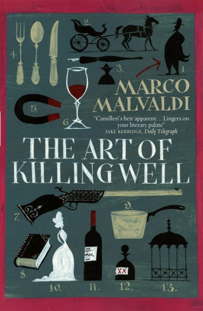 The Art of Killing Well : A Pellegrino Artusi Mystery, Paperback / softback Book