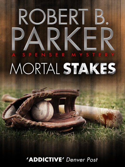 Mortal Stakes (A Spenser Mystery), EPUB eBook
