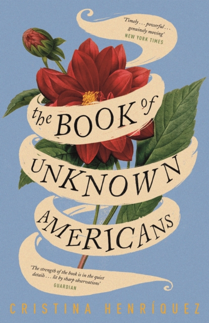 The Book of Unknown Americans, Paperback / softback Book