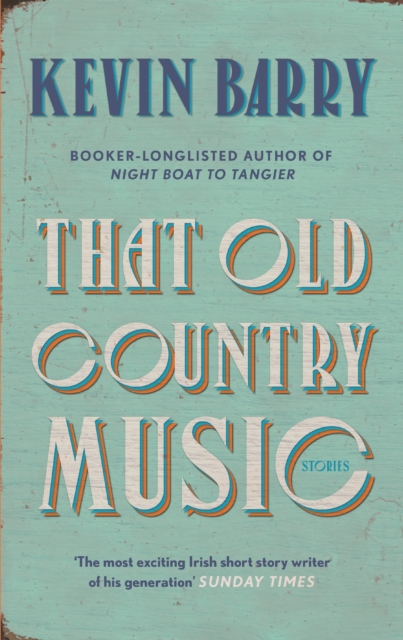 That Old Country Music, Hardback Book