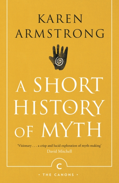 A Short History Of Myth, Paperback / softback Book
