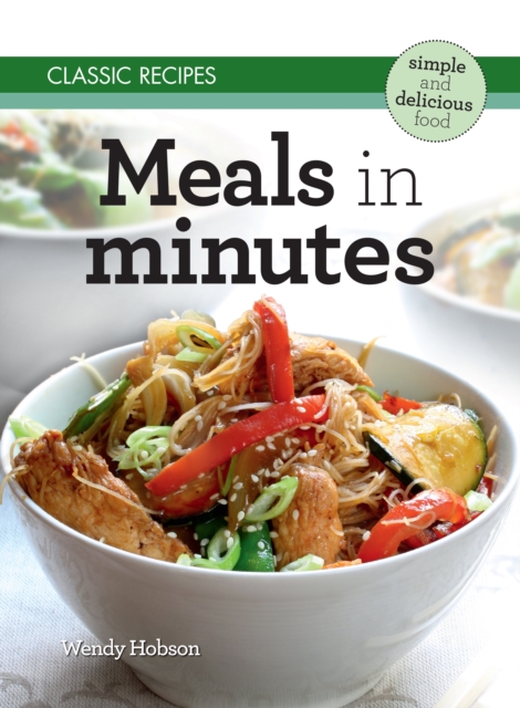 Classic Recipes: Meals in Minutes, EPUB eBook