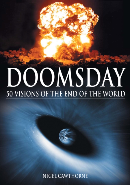 Doomsday : 50 Visions of the End of the World, EPUB eBook