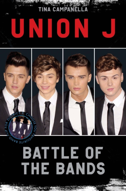Union J and District 3 - Battle of the Bands, Paperback / softback Book