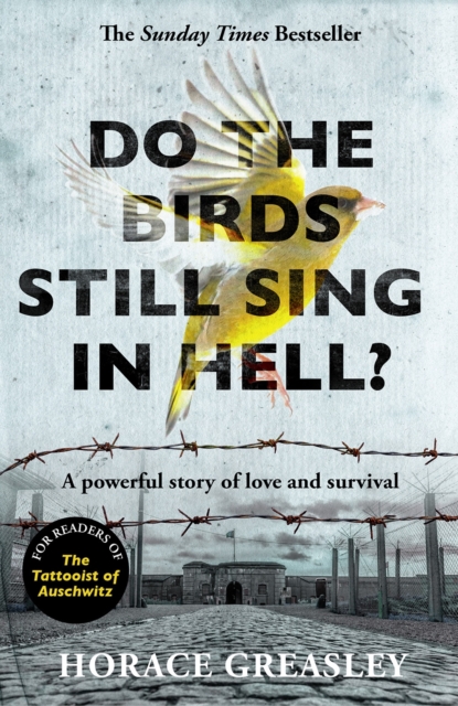 Do the Birds Still Sing in Hell? : A powerful true story of love and survival, EPUB eBook