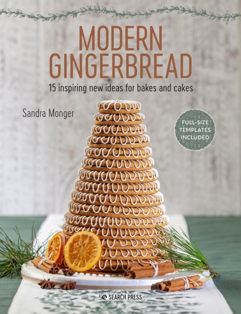 Modern Gingerbread : 15 Inspiring New Ideas for Bakes and Cakes, Paperback / softback Book