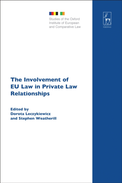 The Involvement of EU Law in Private Law Relationships, EPUB eBook