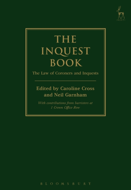 The Inquest Book : The Law of Coroners and Inquests, EPUB eBook