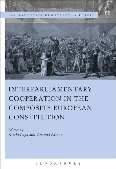 Interparliamentary Cooperation in the Composite European Constitution, EPUB eBook