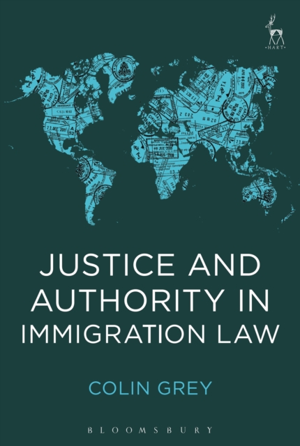 Justice and Authority in Immigration Law, PDF eBook
