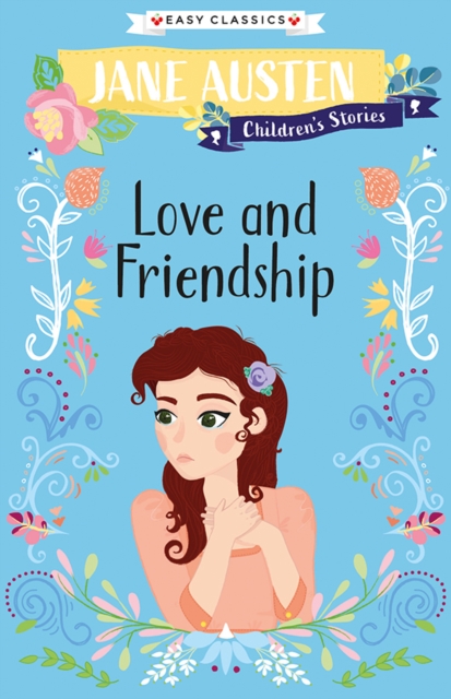Love and Friendship (Easy Classics), Paperback / softback Book