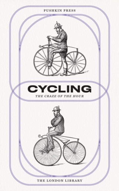 Cycling : The Craze of the Hour, EPUB eBook