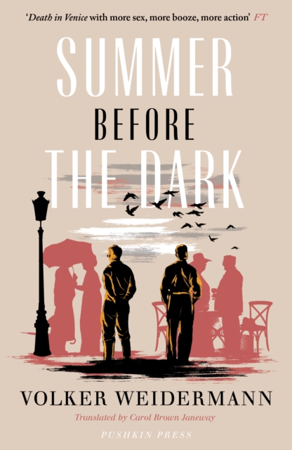 Summer Before the Dark : Stefan Zweig and Joseph Roth, Ostend 1936, Paperback / softback Book