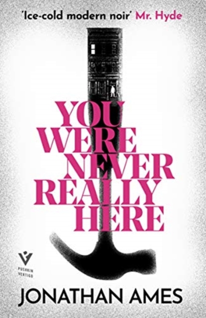 You Were Never Really Here, Paperback / softback Book