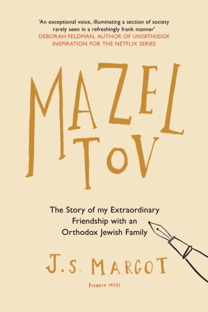Mazel Tov : The Story of My Extraordinary Friendship with an Orthodox Jewish Family, EPUB eBook