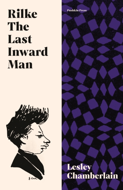 Rilke: The Last Inward Man, Hardback Book
