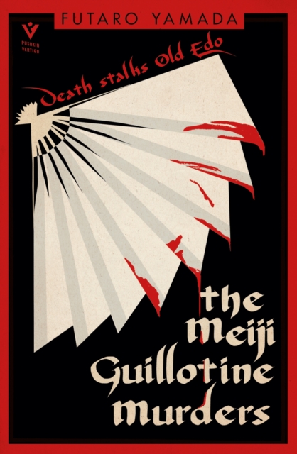 The Meiji Guillotine Murders, Paperback / softback Book