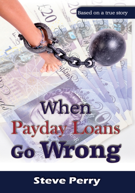 When Payday Loans Go Wrong, EPUB eBook