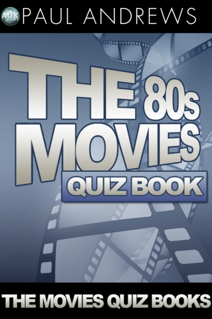 The 80s Movies Quiz Book, PDF eBook