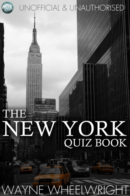 The New York Quiz Book : World's Great Cities, PDF eBook