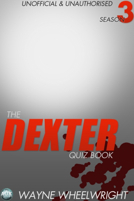 The Dexter Quiz Book Season 3, PDF eBook