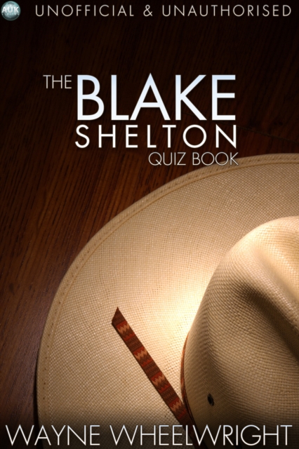 The Blake Shelton Quiz Book, EPUB eBook