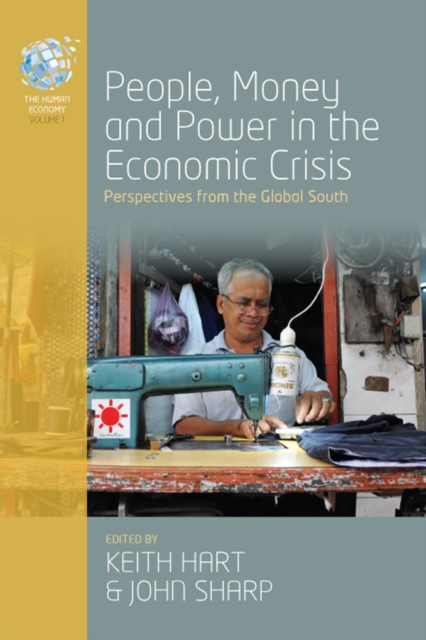 People, Money and Power in the Economic Crisis : Perspectives from the Global South, EPUB eBook
