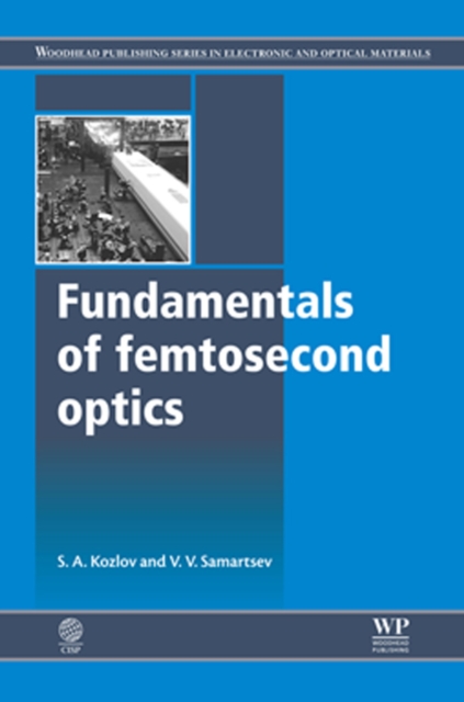 Fundamentals Of Femtosecond Optics, EPUB eBook