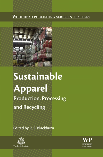 Sustainable Apparel : Production, Processing and Recycling, EPUB eBook