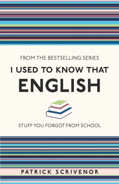 I Used to Know That: English, Paperback / softback Book