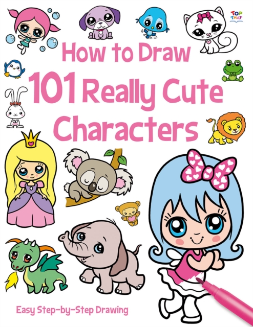 How to Draw 101 Cute Characters, Paperback / softback Book