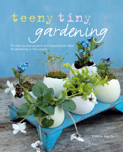 Teeny Tiny Gardening, EPUB eBook