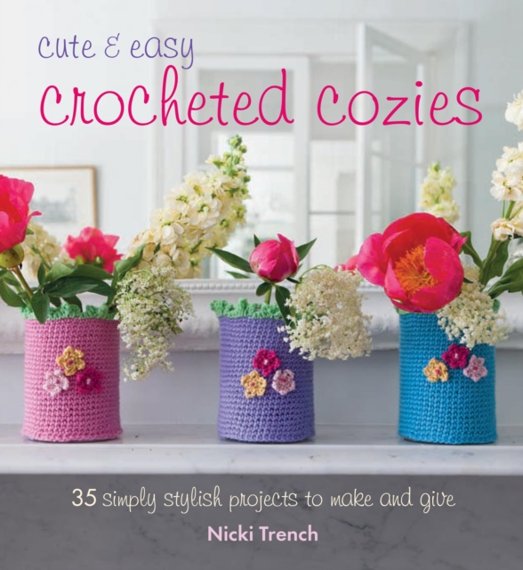 Cute and Easy Crocheted Cosies, EPUB eBook