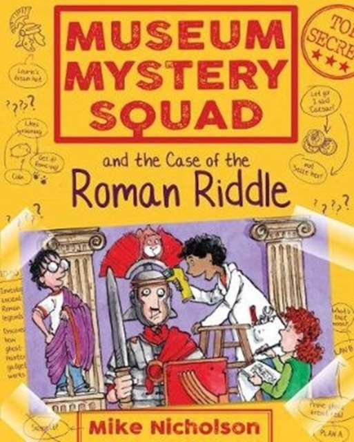 Museum Mystery Squad and the Case of the Roman Riddle, Paperback / softback Book