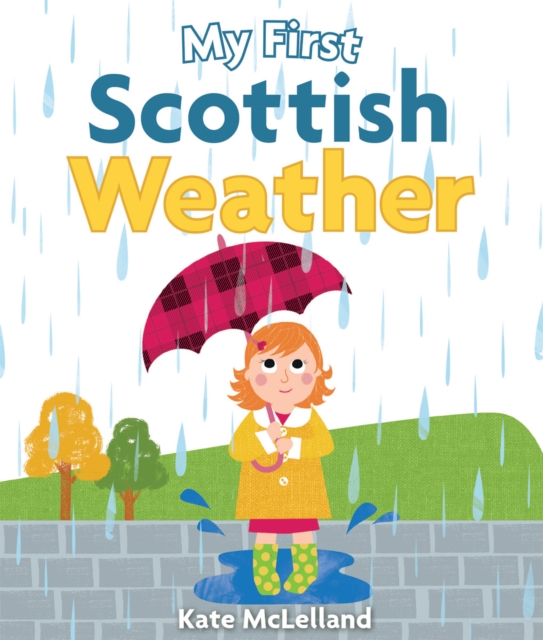 My First Scottish Weather, Board book Book