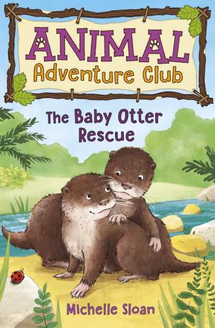 The Baby Otter Rescue (Animal Adventure Club 2), EPUB eBook