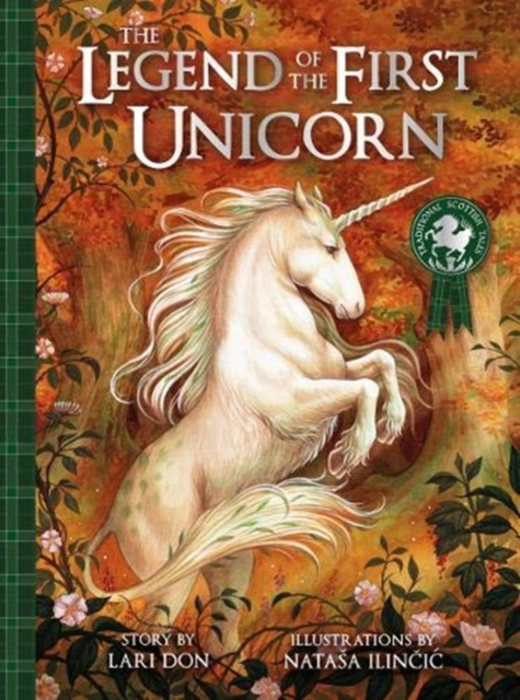 The Legend of the First Unicorn, Paperback / softback Book