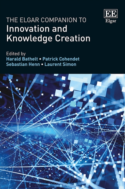 Elgar Companion to Innovation and Knowledge Creation, PDF eBook